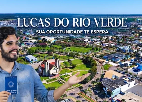 O “boom” de Lucas do Rio Verde: Por que o município virou a nova terra das oportunidades em MT?